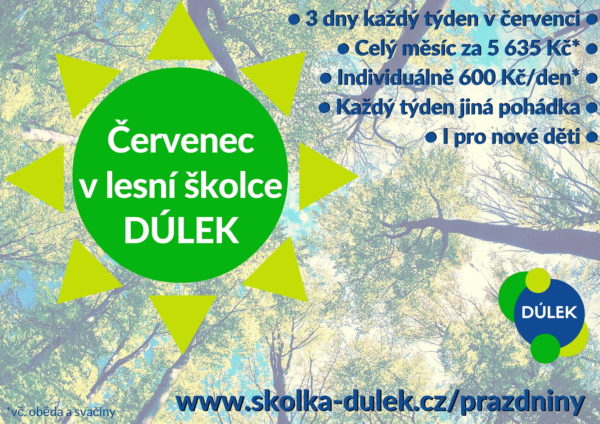 Červenec 2016 v lesní školce DÚLEK